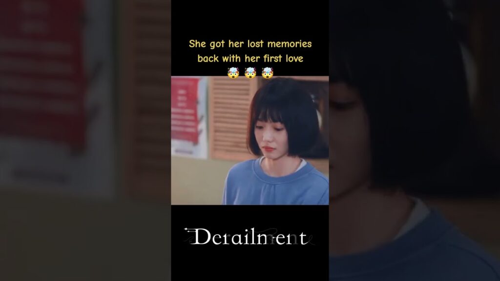 استعادت ذكرياتها المفقودة مع حبها الأول🥰🥰🥰#liuhaocun #linyi #انحراف #Derailment #youku استعادت ذكرياتها المفقودة مع حبها الأول🥰🥰🥰#liuhaocun #linyi #انحراف #Derailment #youku