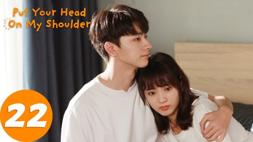 المسلسل الصيني أرِيحي رأسكِ على كَتِفي "Put Your Head On My Shoulder "22 الحلقة | WeTV