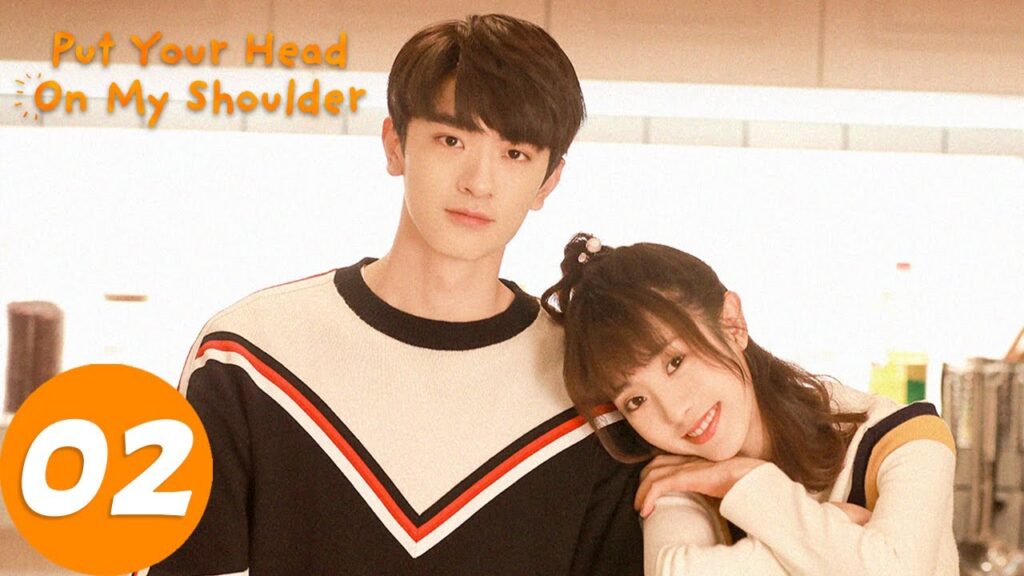 المسلسل الصيني أرِيحي رأسكِ على كَتِفي "Put Your Head On My Shoulder "02 الحلقة | WeTV