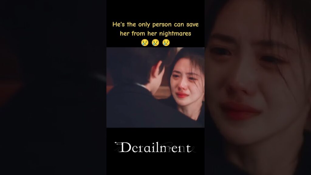 إنه الشخص الوحيد الذي يستطيع إنقاذها من كوابيسها🥺🥺#liuhaocun #linyi #انحراف #Derailment #youku