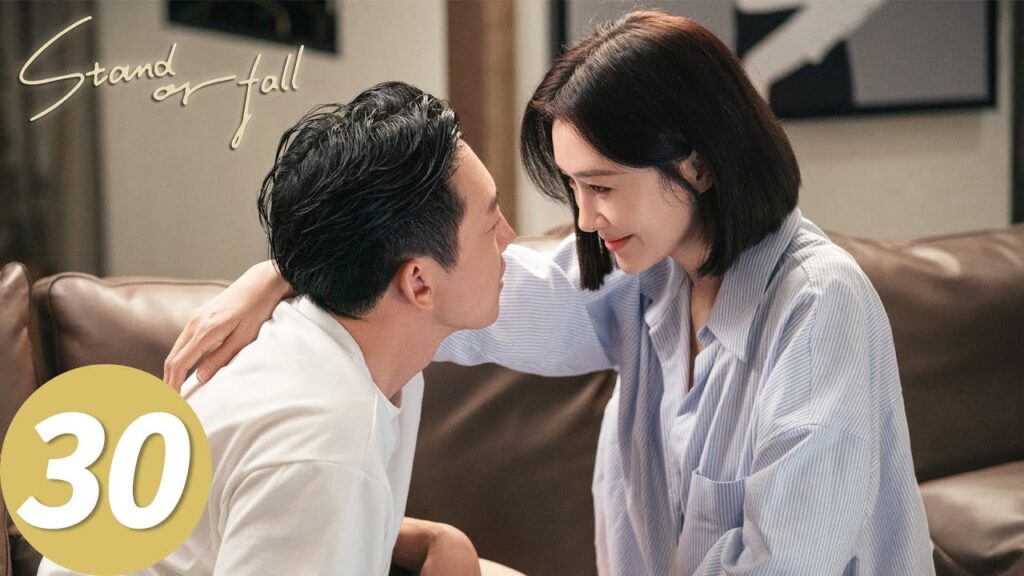 المسلسل الصيني الوقوف أو السقوط "Stand or Fall"30 الحلقة | WeTV