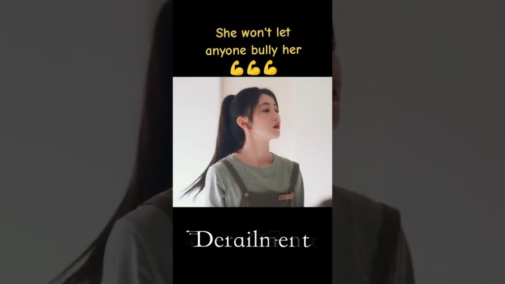 إنها لن تسمح لأحد أن يتنمر عليها!😎😎😎 #liuhaocun #linyi #انحراف #Derailment #youku إنها لن تسمح لأحد أن يتنمر عليها!😎😎😎 #liuhaocun #linyi #انحراف #Derailment #youku