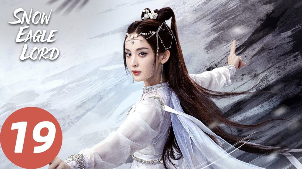 المسلسل الصيني لورد نسر الثلج "Snow Eagle Lord" 19 الحلقة | WeTV