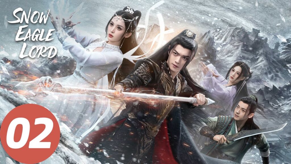 المسلسل الصيني لورد نسر الثلج “Snow Eagle Lord” 2 الحلقة | WeTV المسلسل الصيني لورد نسر الثلج "Snow Eagle Lord" 2 الحلقة | WeTV