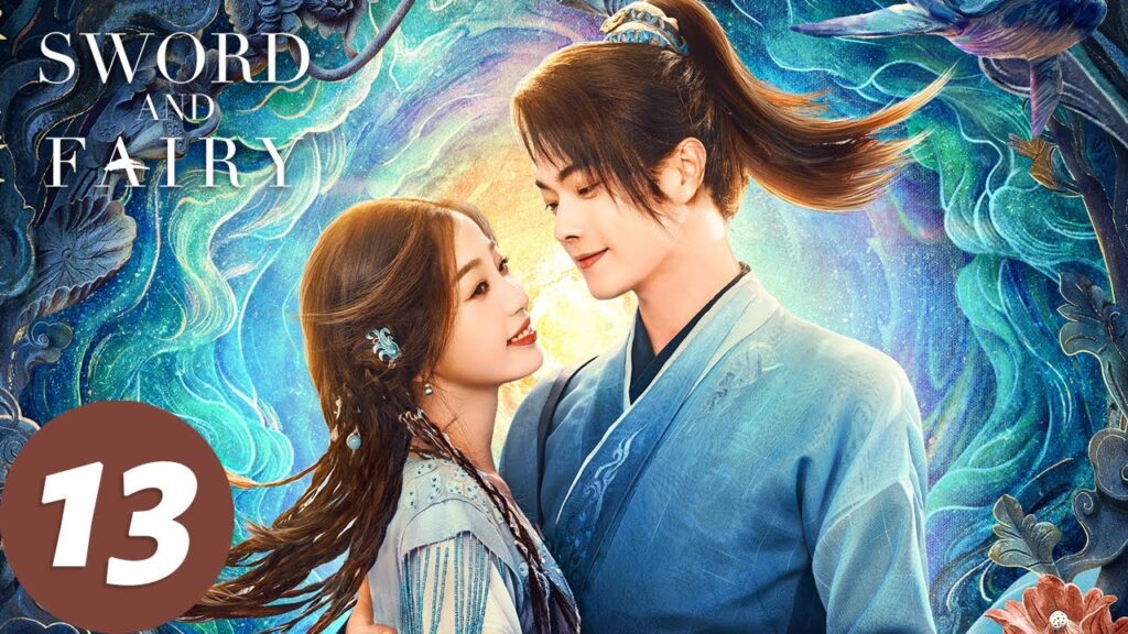 المسلسل الصيني السيف والجنية "Sword and Fairy "13 الحلقة | WeTV
