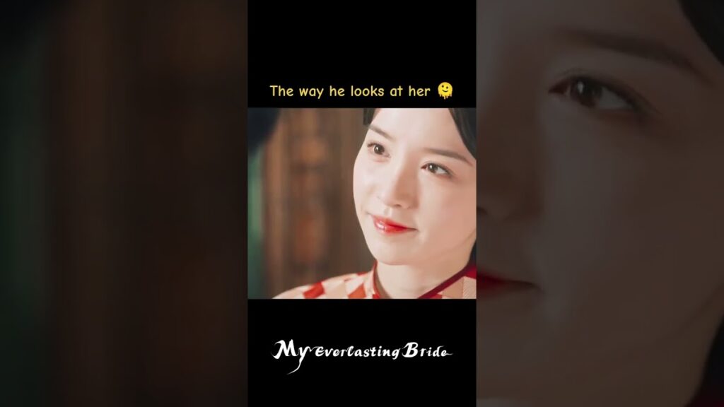 الطريقة التي ينظر بها إليها🥰 #MyEverlastingBride #عروستي_الأبدية #youku الطريقة التي ينظر بها إليها🥰 #MyEverlastingBride #عروستي_الأبدية #youku