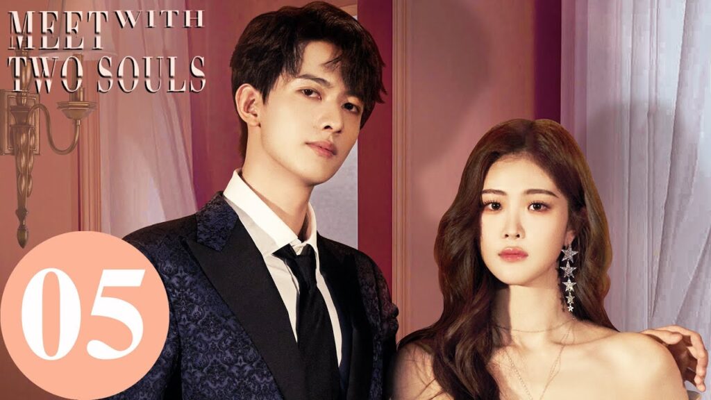 المسلسل الصيني اللقاء مع روحين “Meet With Two Souls” 5 الحلقة | WeTV المسلسل الصيني اللقاء مع روحين "Meet With Two Souls" 5 الحلقة | WeTV