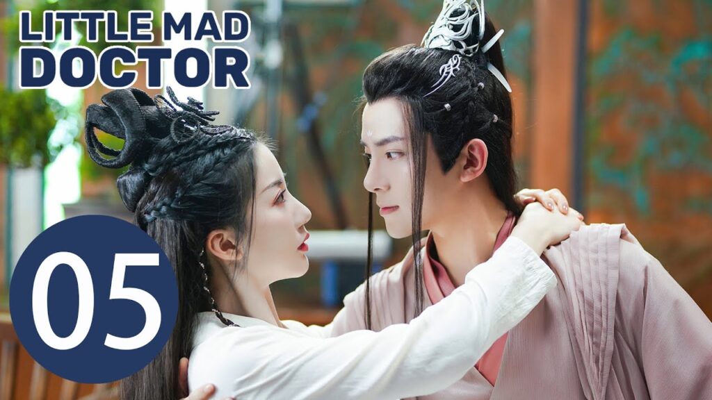 المسلسل الصيني الرومانسية الطبيبة المجنونة "Little Mad Doctor" 5 الحلقة | WeTV