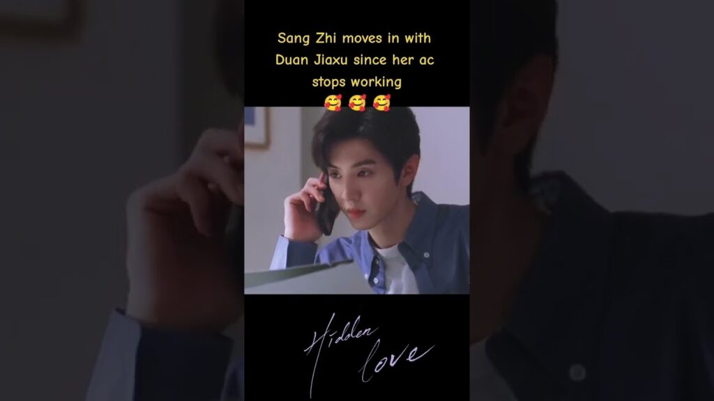 تنتقل سانغ تشي للعيش مع دوان جياشو منذ توقف مكيفها عن العمل🥰🤭🥳 #HiddenLove #حب_خفي