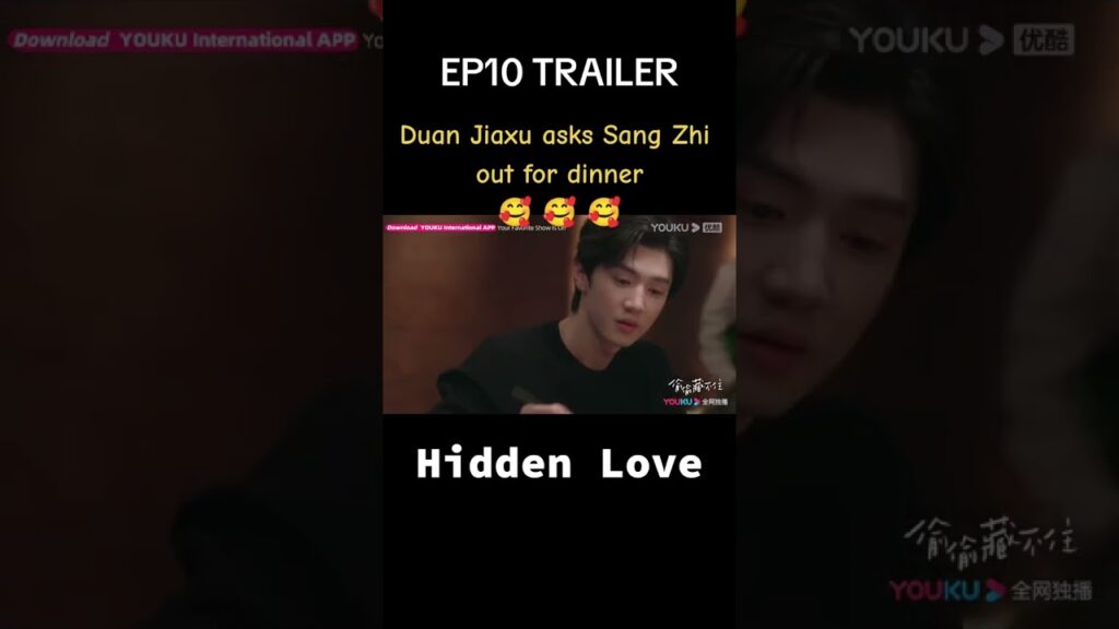 "حب خفي"｜Hidden Love｜دوان جياشو يسأل سانغ تشي عن العشاء. إنه يعرف أنه مميز بالنسبة لها😏｜YOUKU
