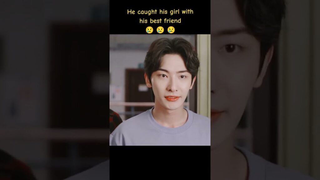 لقد أمسك بفتاته مع أفضل صديق له😢💔#ariverrunsthroughit #wangruichang #huyixuan #cdrama #youku