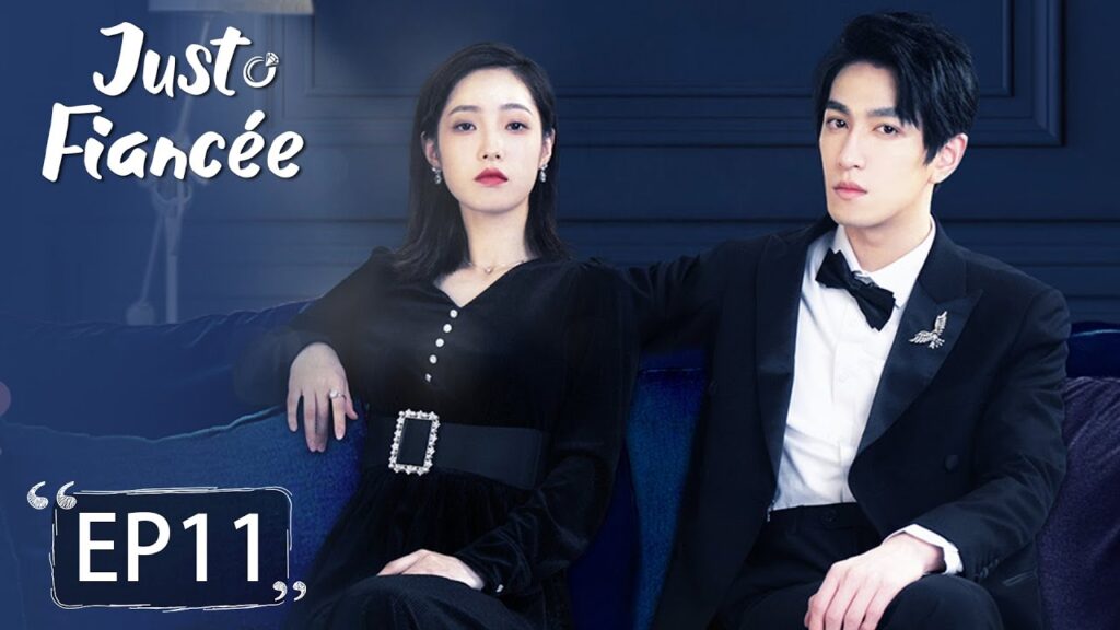 المسلسل الصيني Just Fiancee الحلقة 11