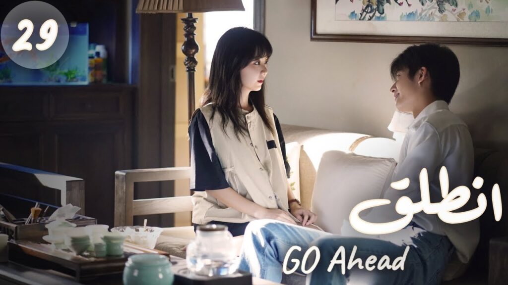 المسلسل الصيني "انطلق" | "Go Ahead" مترجم عربي الحلقة 29 مسلسلات "ستيفن" بطل  "مسلسل تزلج في الحب"