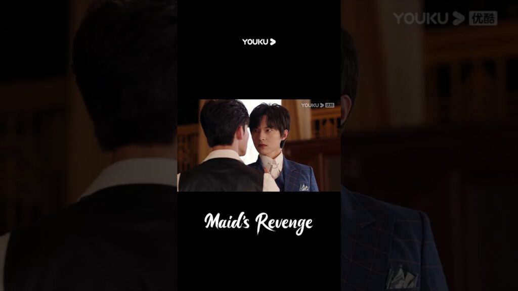 “انتقام الخادمة”|انقلب تيان يي ويو زي علنا ضد بعضهما البعض من أجل دونغ تينغ ياو|Maid’s Revenge|YOUKU "انتقام الخادمة"|انقلب تيان يي ويو زي علنا ضد بعضهما البعض من أجل دونغ تينغ ياو|Maid's Revenge|YOUKU