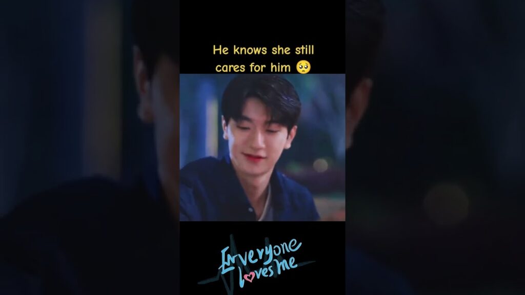 فهو يعلم أنها لا تزال تهتم به🥺❤️ #الجميع_يحبني #EveryoneLovesMe #youku فهو يعلم أنها لا تزال تهتم به🥺❤️ #الجميع_يحبني #EveryoneLovesMe #youku