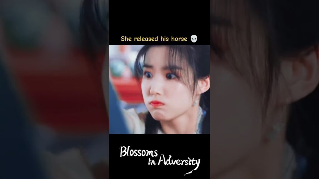 أطلقت سراح حصانه🤣🤣😎 #أزهار_في_الشدائد  #BlossomsinAdversity #youku