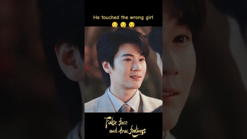 لقد لمس الفتاة الخطأ 😡😏 #وجه_كاذب_ومشاعر_صادقة #Falsefaceandtruefeelings​ #youku