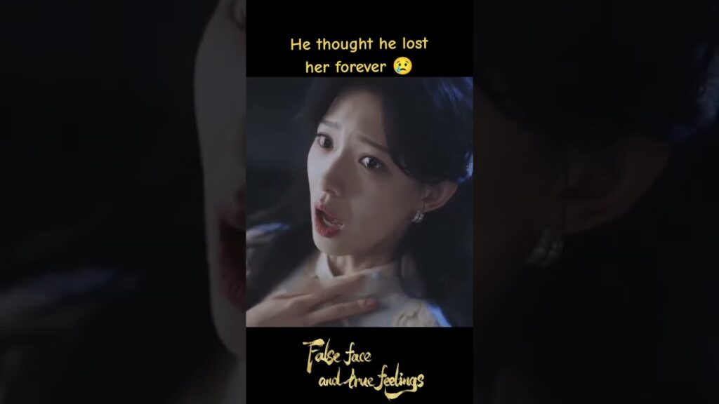 كان يعتقد أنه فقدها إلى الأبد😭💔 #وجه_كاذب_ومشاعر_صادقة #Falsefaceandtruefeelings​ #youku