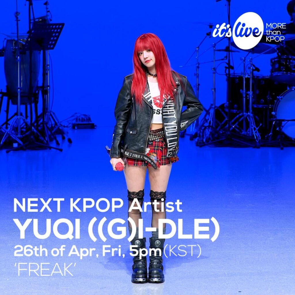 أداء Yuqi's FREAK في برنامج "it's Live" سيأتي بعد ذلك