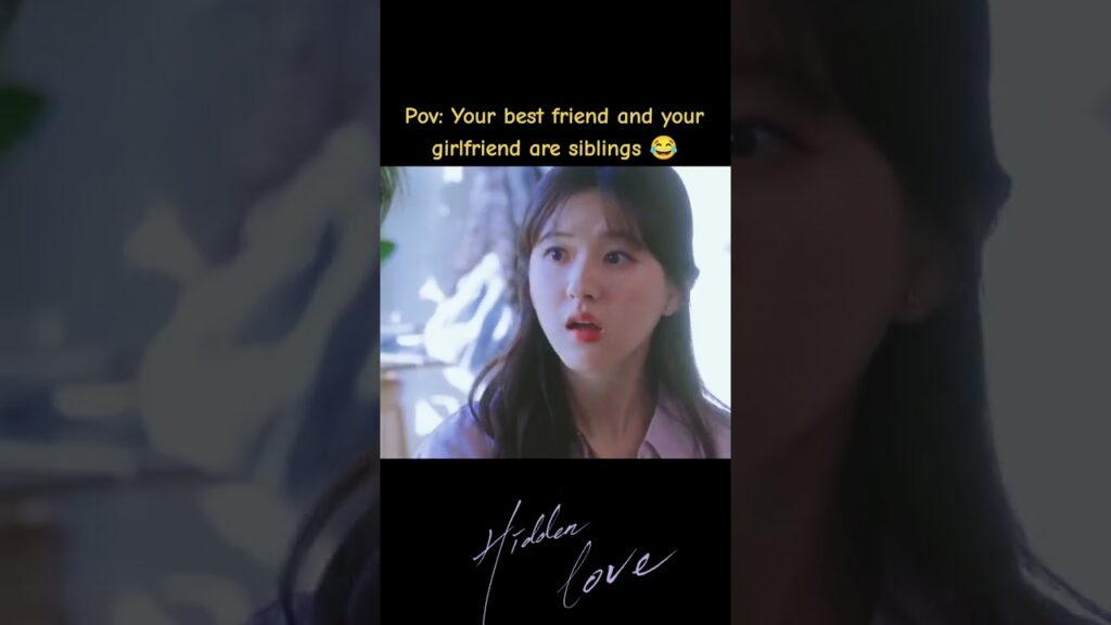 أفضل صديق لك وحبيبتك هم أشقاء🤣🫨 #HiddenLove #حب_خفي #zhaolusi #ChenZheyuan #youku