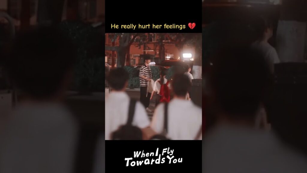 لقد جرح مشاعرها حقا😢💔#عندما_أطير_نحوك #WhenIFlyTowardsYou #ZhouYiran #ZhangMiaoyi #youku