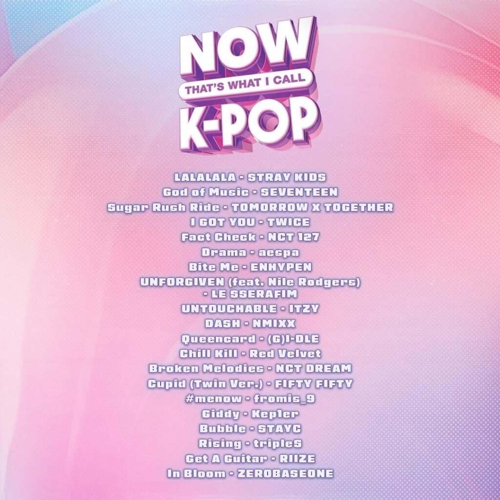 تم الكشف عن قائمة أغاني "Now That What I Call K-Pop".  سيتم إصدار الألبوم المجمع في 17 مايو 2024.