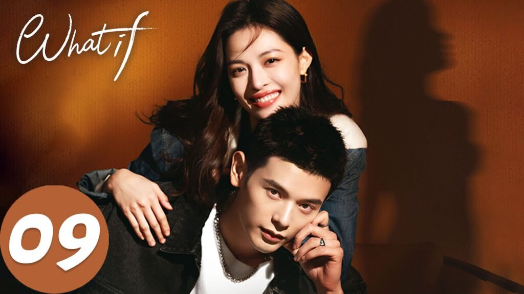 المسلسل الصيني ماذا لو "What If "09 الحلقة | WeTV