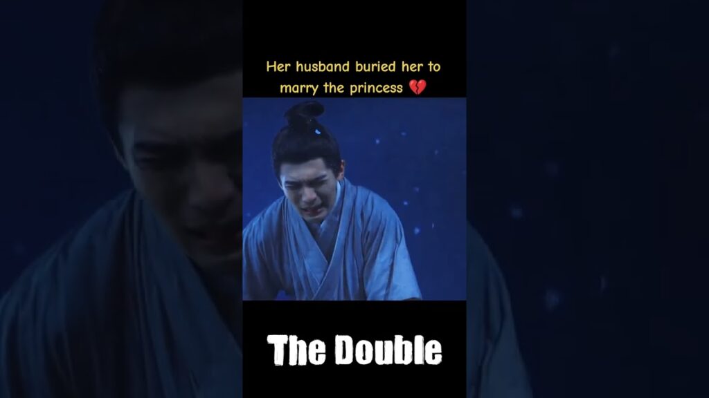 دفنها زوجها ليتزوج الأميرة 💔🤕#مزدوج #TheDouble #youku