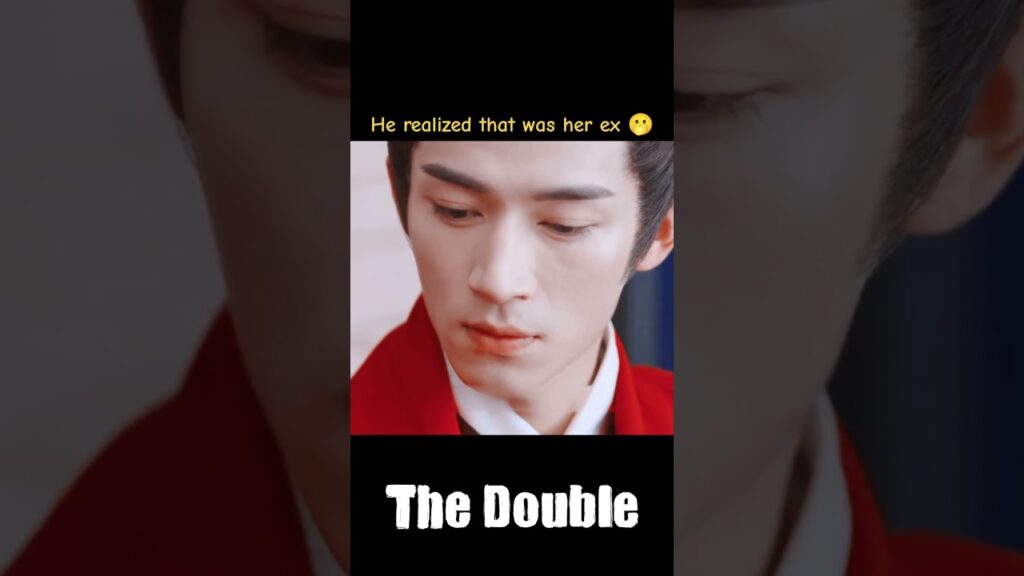 لقد أدرك أن هذا كان زوجها السابق😲😲😲 #مزدوج #TheDouble #youku