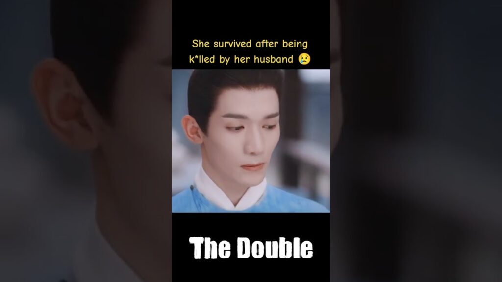 نجت بعد أن قتلها زوجها😢😢😢 #مزدوج #TheDouble #youku