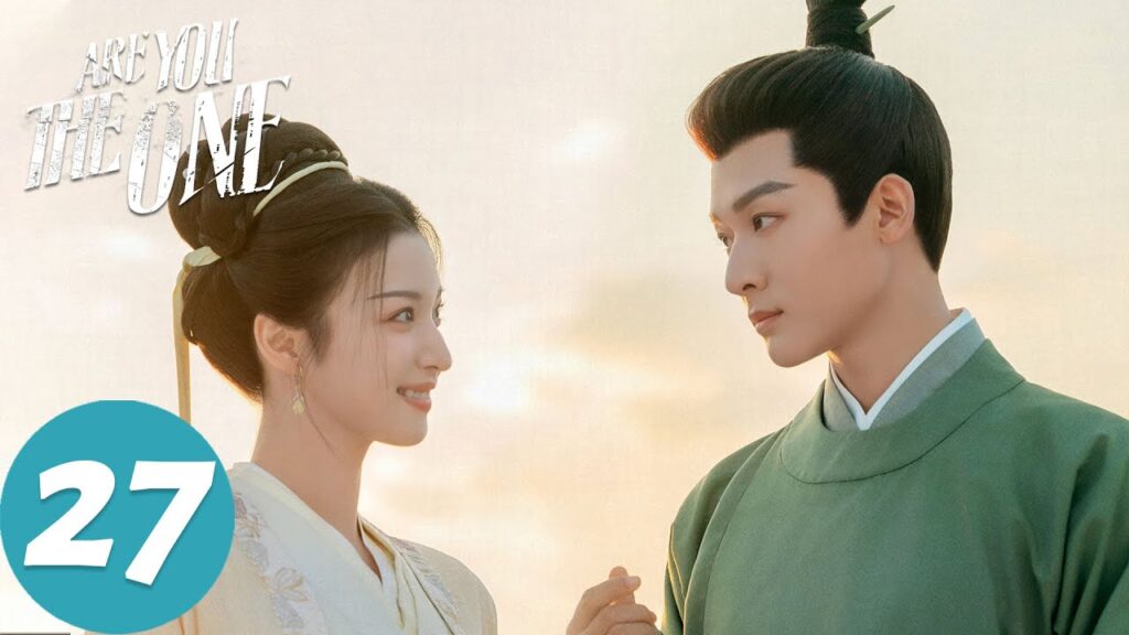 المسلسل الصيني هل أنت الشخص المناسب "Are You The One  "27 الحلقة | WeTV