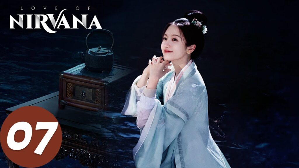 المسلسل الصيني "حب نيرفانا"｜الحلقة 7｜Love of Nirvana｜WeTV