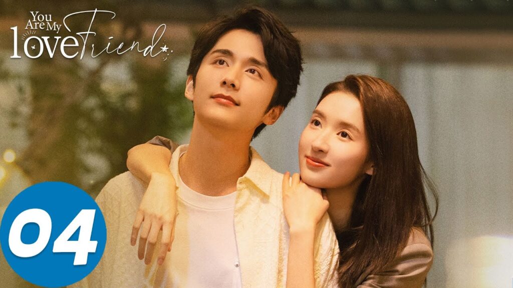 المسلسل الصيني “أنت صديق حبيبي”|الحلقة 4|You Are My Lover Friend|WeTV المسلسل الصيني "أنت صديق حبيبي"|الحلقة 4|You Are My Lover Friend|WeTV