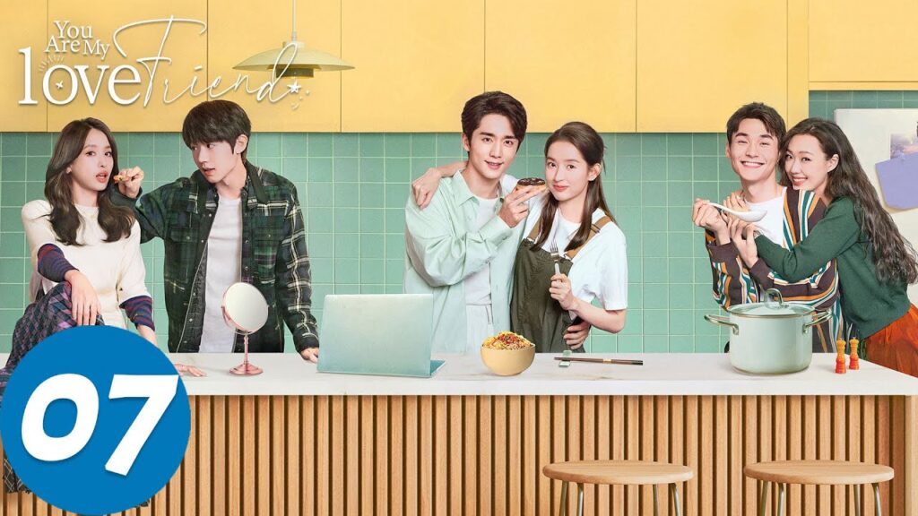 المسلسل الصيني “أنت صديق حبيبي”|الحلقة 7|You Are My Lover Friend|WeTV المسلسل الصيني "أنت صديق حبيبي"|الحلقة 7|You Are My Lover Friend|WeTV