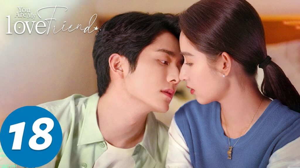 المسلسل الصيني "أنت صديق حبيبي"｜الحلقة 18｜You Are My Lover Friend｜WeTV