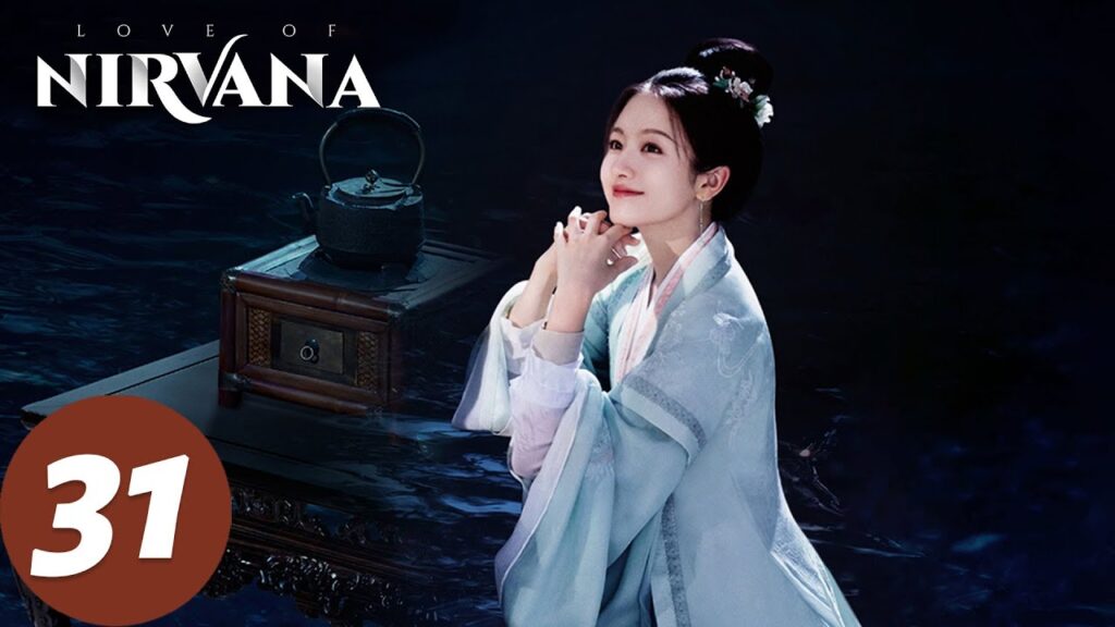 المسلسل الصيني "حب نيرفانا"｜الحلقة 31｜Love of Nirvana｜WeTV
