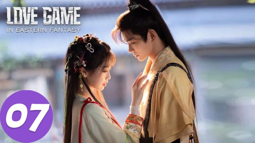 المسلسل الصيني "لعنة الحب في الفنتاسي الشرقية"｜الحلقة 07｜Love Game in Eastern Fantasy｜WeTV