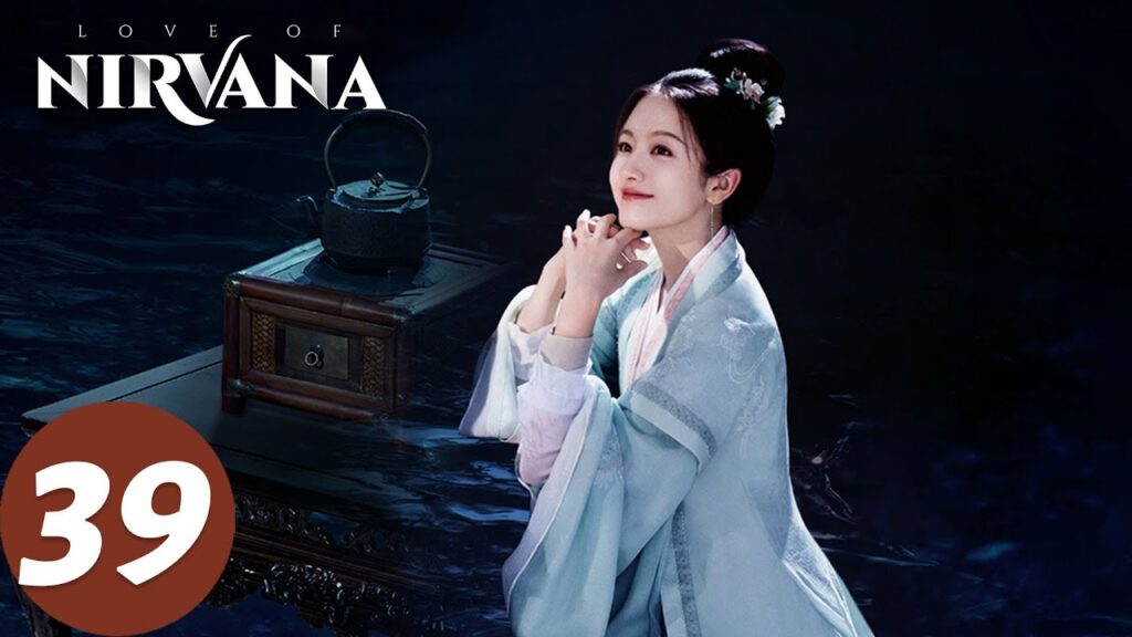 المسلسل الصيني "حب نيرفانا"｜الحلقة 39｜Love of Nirvana｜WeTV