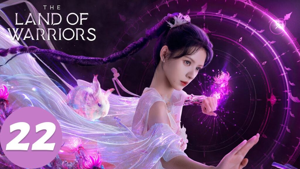 المسلسل الصيني "أرض المحارب"｜الحلقة 22｜The Land of Warriors｜WeTV
