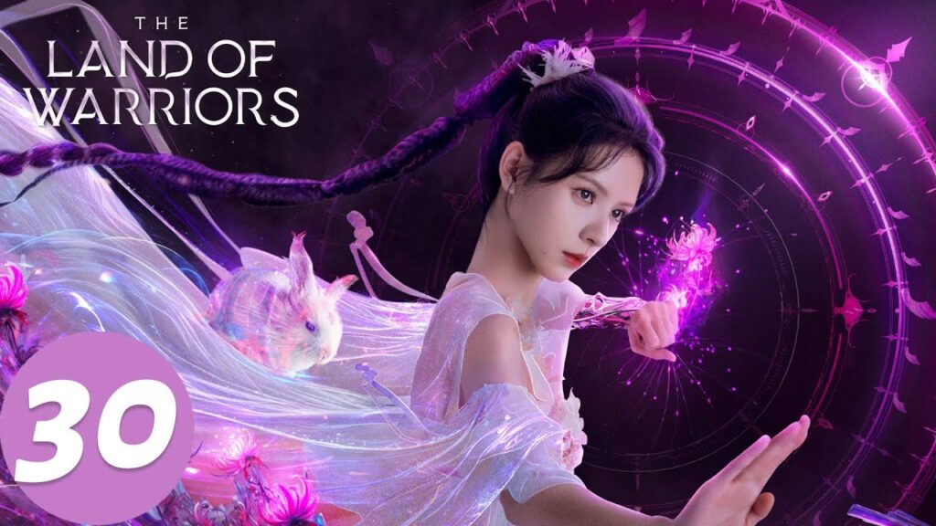 المسلسل الصيني "أرض المحارب"｜الحلقة 30｜The Land of Warriors｜WeTV