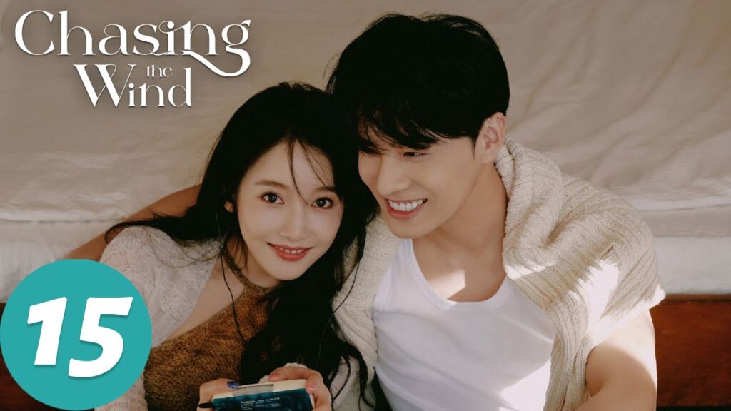 المسلسل الصيني "مطاردة الرياح"｜الحلقة 15｜Chasing the Wind｜WeTV