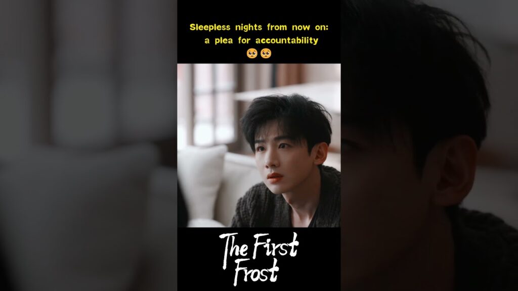 ألن تتحملي مسؤولية ما فعلته بي ليلة الأمس !!  #اول_صقيع #baijingting #zhangruonan  #thefirstfrost
