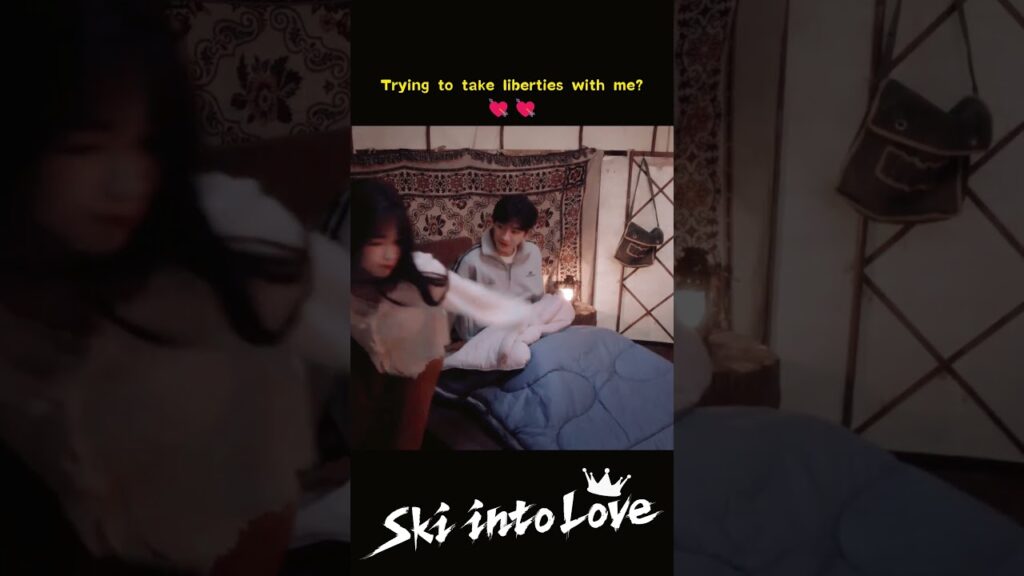 هل تحاولين اخذ زمام المبادرة معي 😆💋 #تزلج_بالحب  #YOUKU  #SkiIntoLove #estheryu #LinYi #YuShuxin