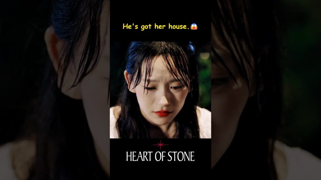 يطردها من منزلها و يستولي على كافة ممتلكاتها 💔 #daigaozheng #heartofstone #jinzixuan #قلب_من_حجر