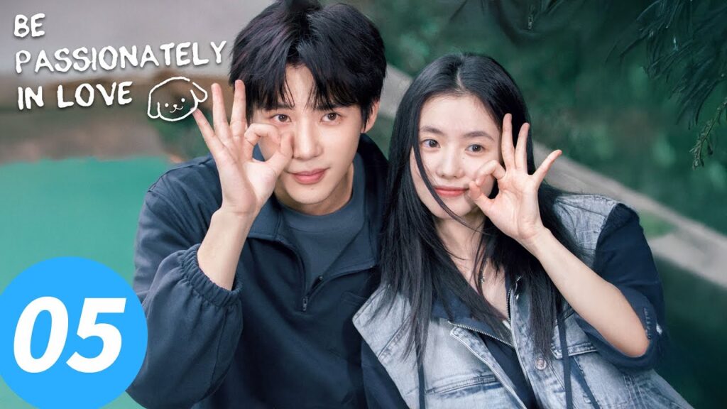 المسلسل الصيني "كن في الحب بشغف"｜الحلقة 05｜Be Passionately in Love｜WeTV