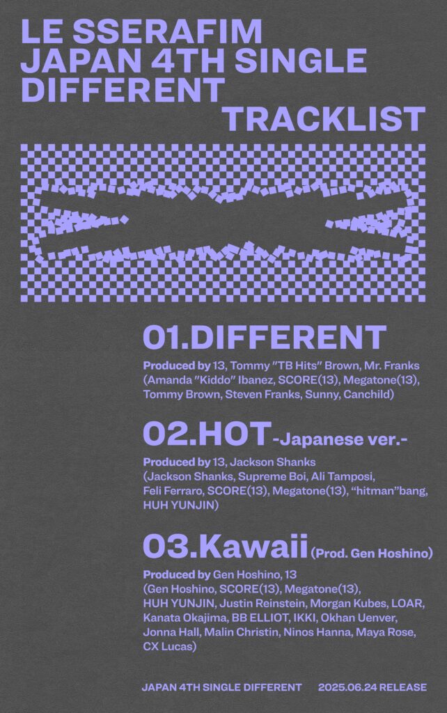 250613 Le Sserafim - اليابان الرابع المنفرد: مختلف (قائمة المسار)