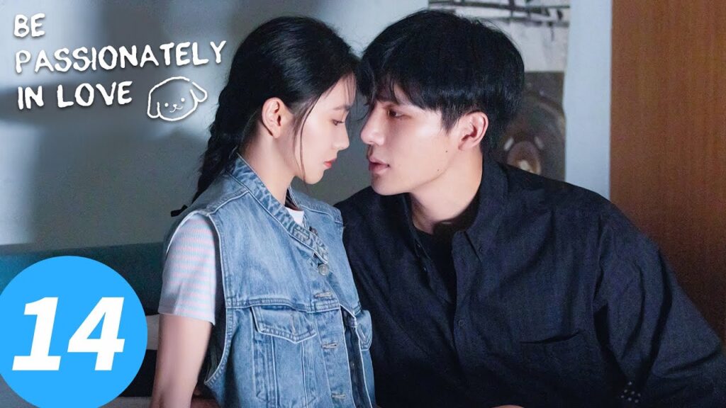 المسلسل الصيني "كن في الحب بشغف"｜الحلقة 14｜Be Passionately in Love｜WeTV