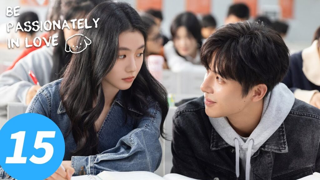 المسلسل الصيني "كن في الحب بشغف"｜الحلقة 15｜Be Passionately in Love｜WeTV