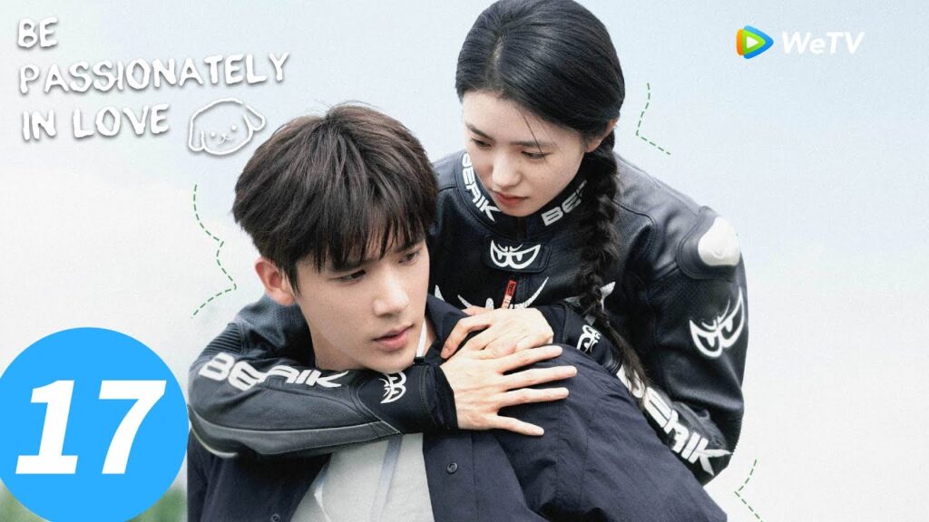 المسلسل الصيني "كن في الحب بشغف"｜الحلقة 17｜Be Passionately in Love｜WeTV
