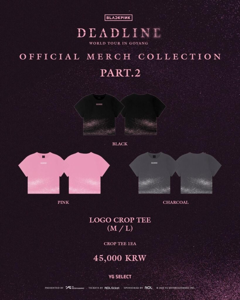 250626 جولة Blackpink World [DEADLINE] في مجموعة Goyang الرسمية Merch Part.2